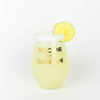 Welcome to the Shitshow - Gold Foil Stemless Wine Glass